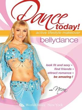 Dance Today! Bellydance with Neon